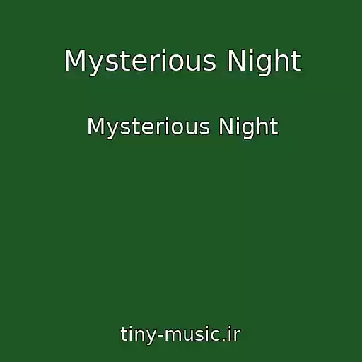 کاور آهنگ Mysterious Night از Mysterious Night