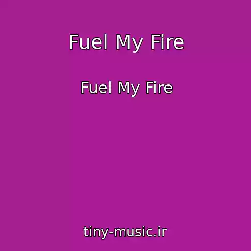 کاور آهنگ Fuel My Fire از Fuel My Fire