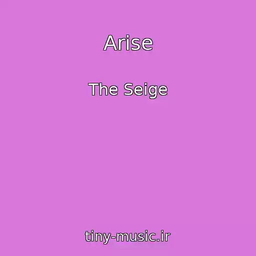 کاور آهنگ Arise از The Seige