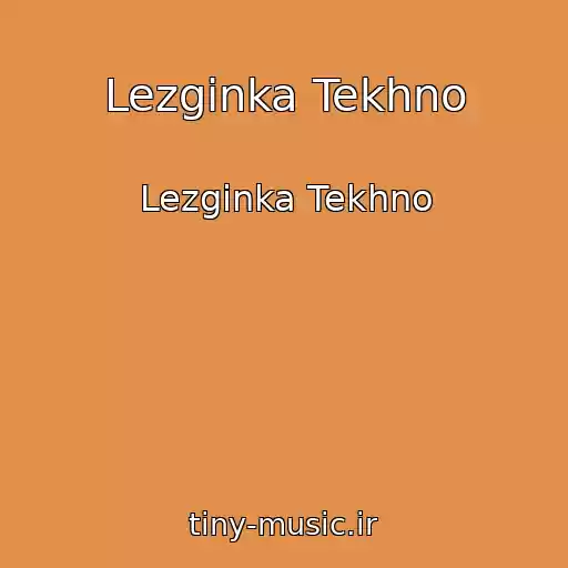 کاور آهنگ Lezginka Tekhno از Lezginka Tekhno