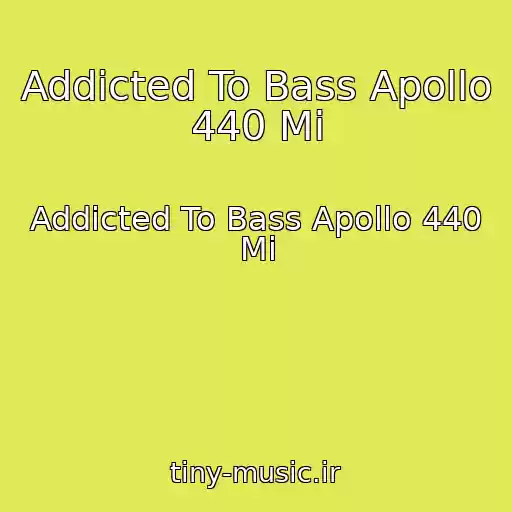 کاور آهنگ Addicted To Bass Apollo 440 Mi از Addicted To Bass Apollo 440 Mi
