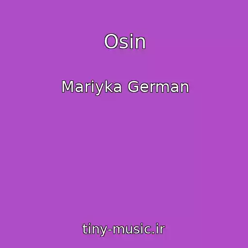 کاور آهنگ Osіn از Marіyka German
