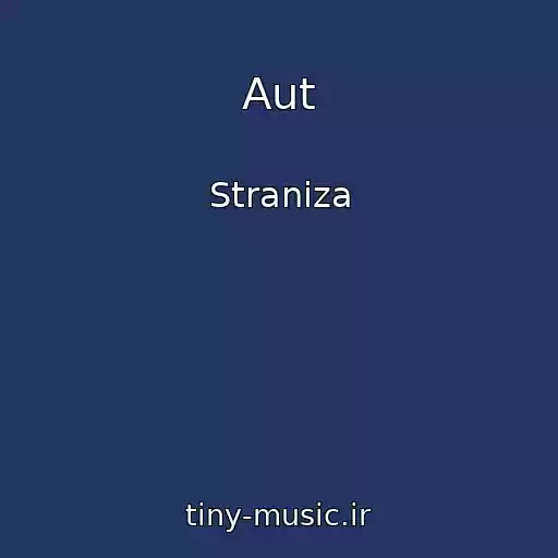 کاور آهنگ Aut از Straniza