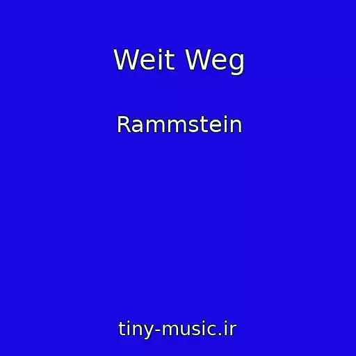 کاور آهنگ Weit Weg از Rammstein