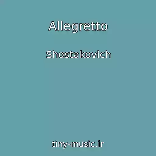 کاور آهنگ Allegretto از Shostakovich