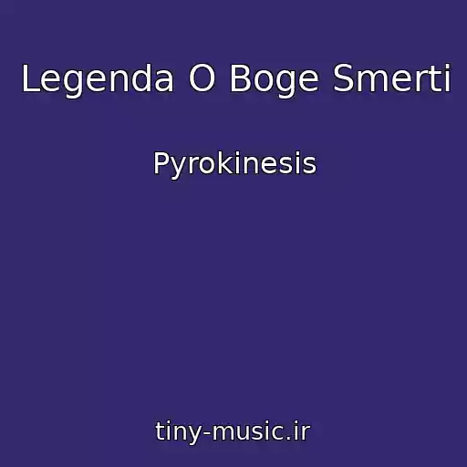 کاور آهنگ Legenda O Boge Smerti از Pyrokinesis