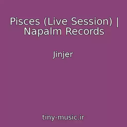 کاور آهنگ Pisces (Live Session) | Napalm Records از Jinjer