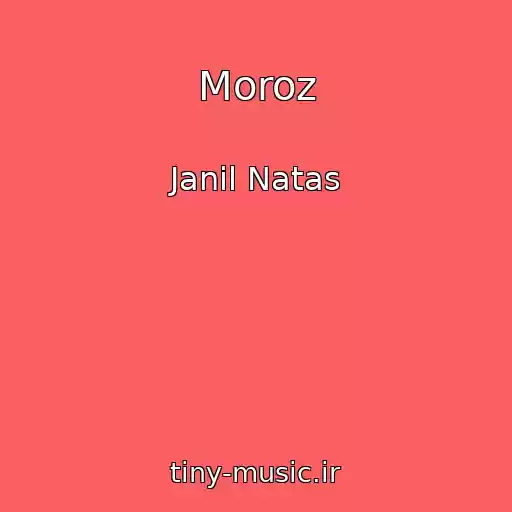 کاور آهنگ Moroz از Janil Natas