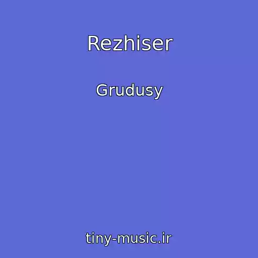 کاور آهنگ Rezhiser از Grudusy