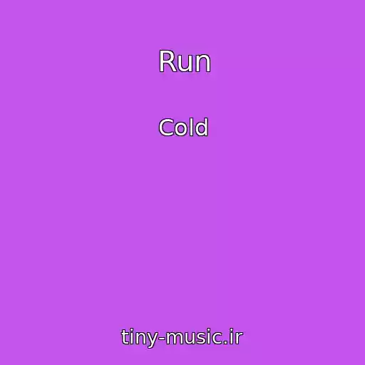 کاور آهنگ Run از Cold