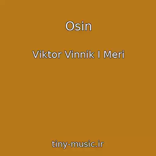 کاور آهنگ Osіn از Vіktor Vinnik І Merі