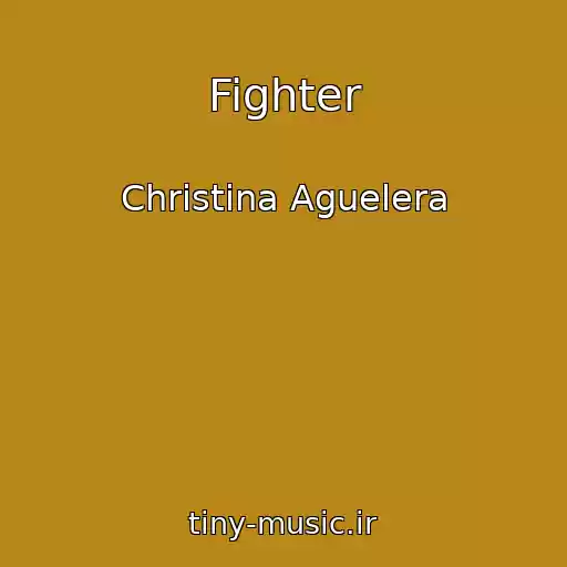 کاور آهنگ Fighter از Christina Aguelera
