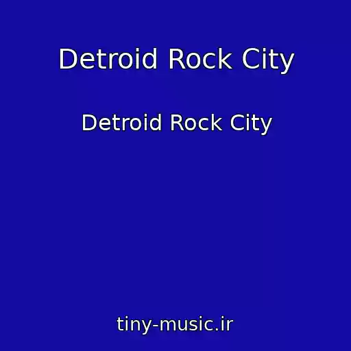 کاور آهنگ Detroid Rock City از Detroid Rock City