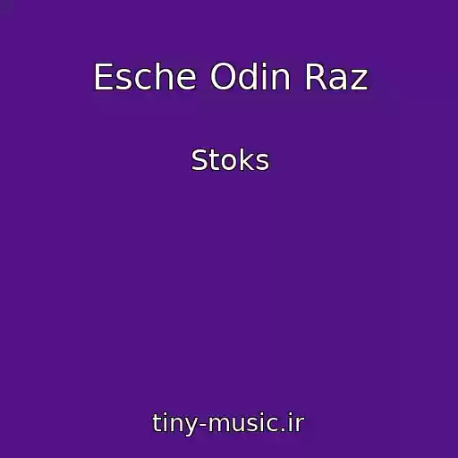 کاور آهنگ Esche Odin Raz از Stoks