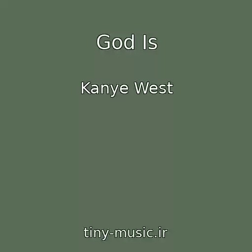 کاور آهنگ God Is از Kanye West
