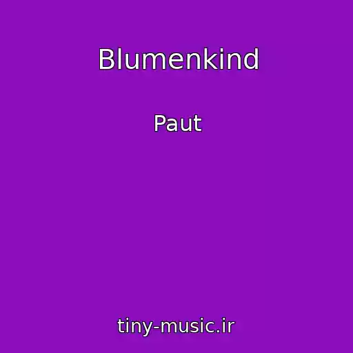 کاور آهنگ Blumenkind از Paut