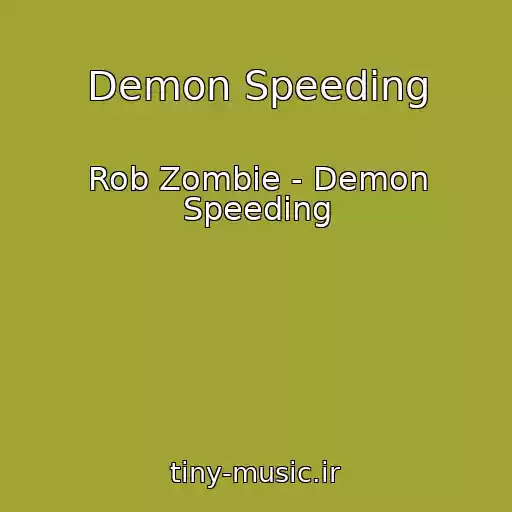 کاور آهنگ Demon Speeding از Rob Zombie - Demon Speeding