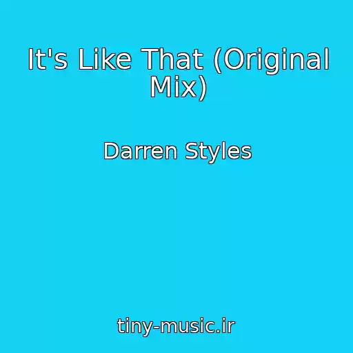 کاور آهنگ It's Like That (Original Mix) از Darren Styles
