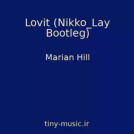 کاور آهنگ Lovit (Nikko_Lay Bootleg) از Marian Hill