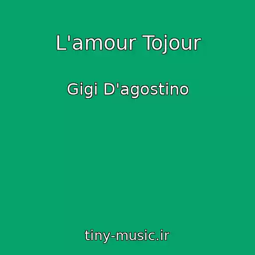 کاور آهنگ L'amour Tojour از Gigi D'agostino