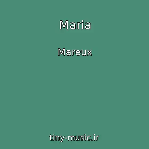 کاور آهنگ Maria از Mareux