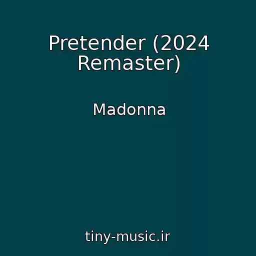 کاور آهنگ Pretender (2024 Remaster) از Madonna