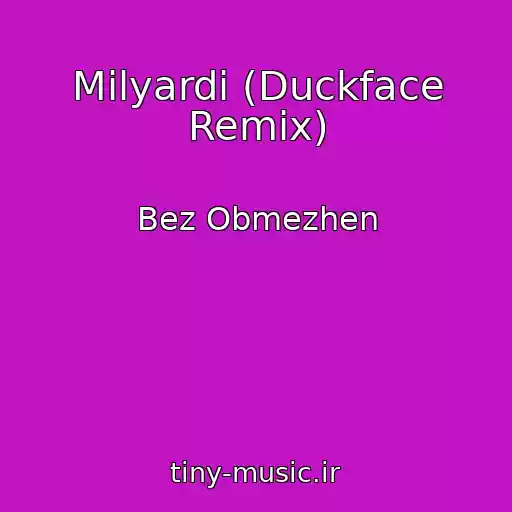 کاور آهنگ Mіlyardi (Duckface Remix) از Bez Obmezhen