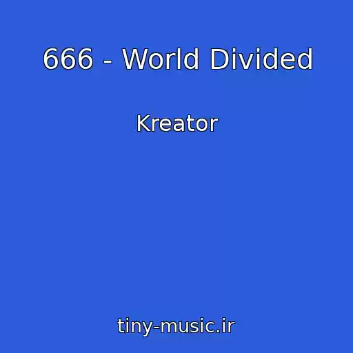 کاور آهنگ 666 - World Divided از Kreator