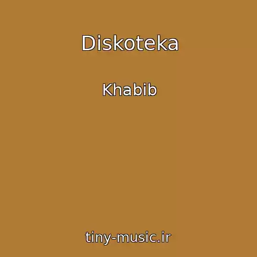 کاور آهنگ Diskoteka از Khabib