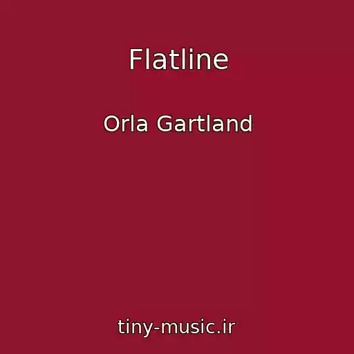 کاور آهنگ Flatline از Orla Gartland