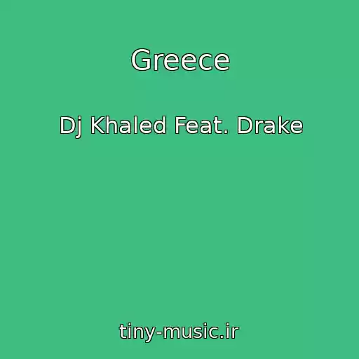 کاور آهنگ Greece از Dj Khaled Feat. Drake