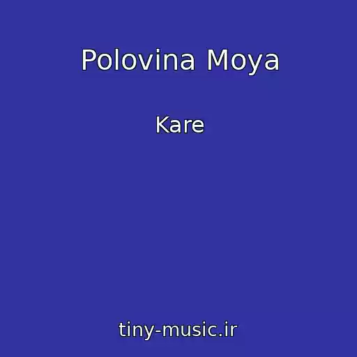 کاور آهنگ Polovina Moya از Kare