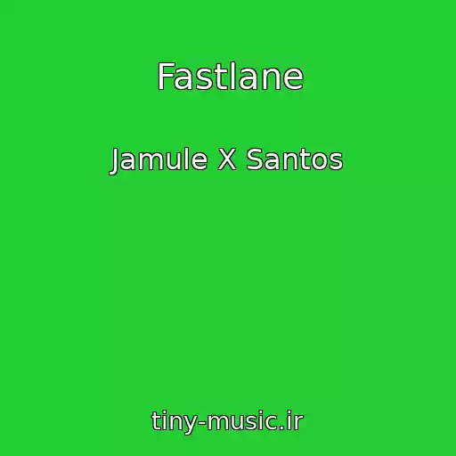 کاور آهنگ Fastlane از Jamule X Santos