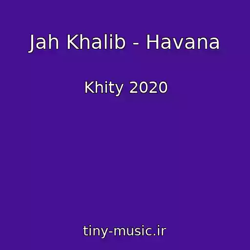 کاور آهنگ Jah Khalib - Havana از Khity 2020