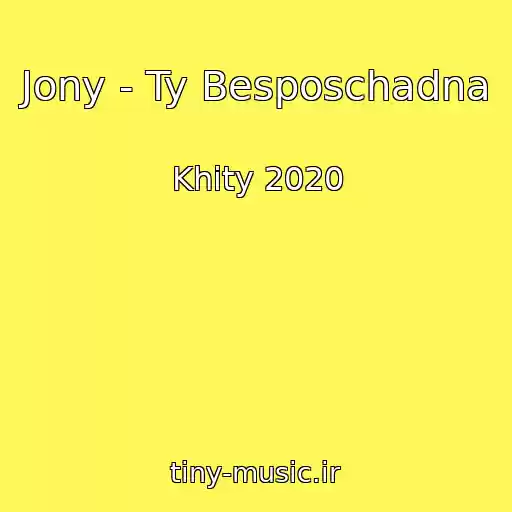 کاور آهنگ Jony - Ty Besposchadna از Khity 2020