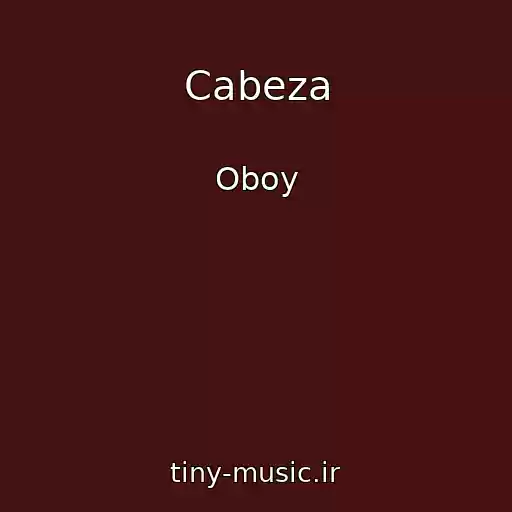 کاور آهنگ Cabeza از Oboy