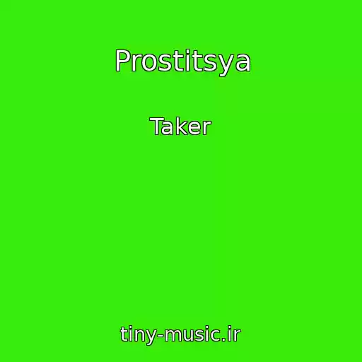 کاور آهنگ Prostitsya از Taker
