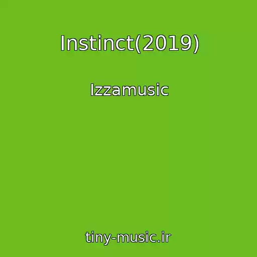 کاور آهنگ Instinct(2019) از Izzamusic
