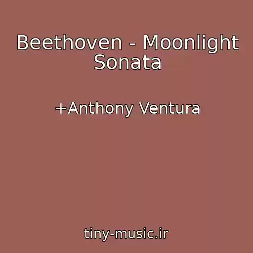 کاور آهنگ Beethoven - Moonlight Sonata از +Anthony Ventura