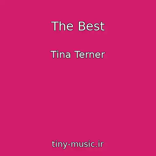 کاور آهنگ The Best از Tina Terner