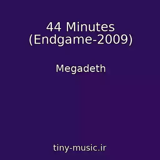 کاور آهنگ 44 Minutes (Endgame-2009) از Megadeth