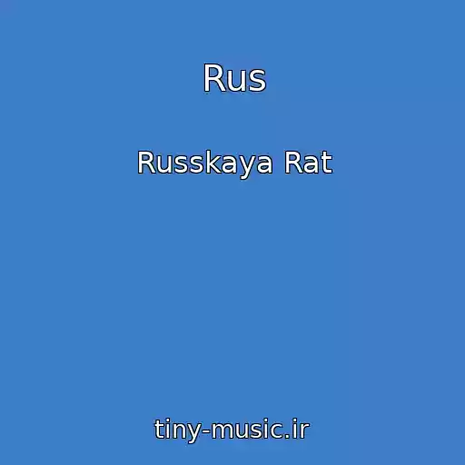 کاور آهنگ Rus از Russkaya Rat