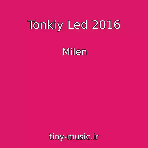 کاور آهنگ Tonkiy Led 2016 از Milen
