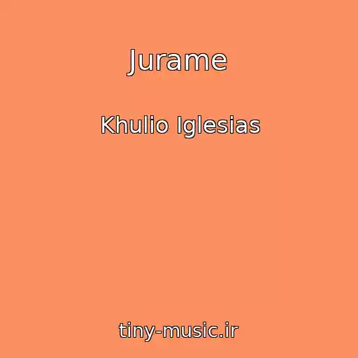 کاور آهنگ Jurame از Khulio Iglesias