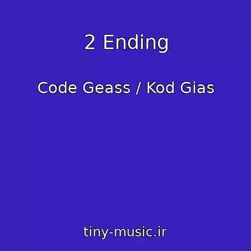 کاور آهنگ 2 Ending از Code Geass / Kod Gias