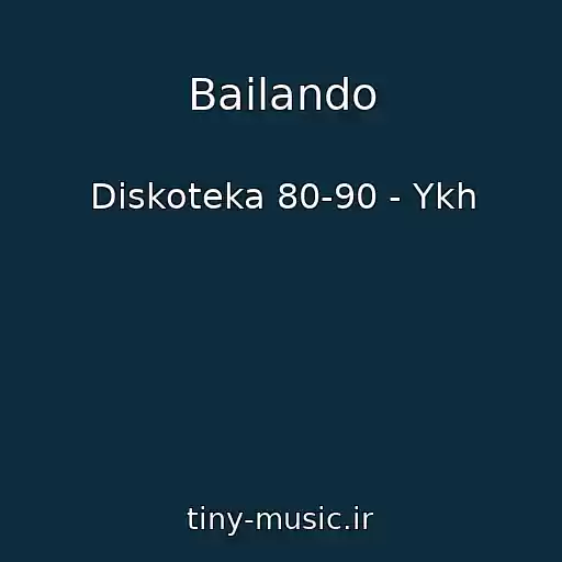 کاور آهنگ Bailando از Diskoteka 80-90 - Ykh