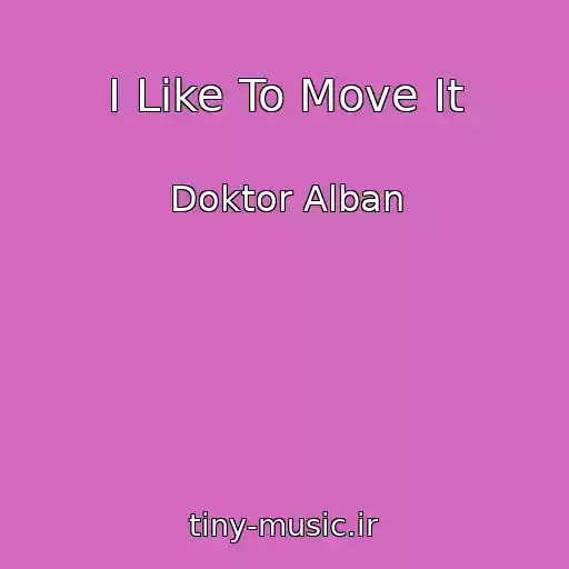 کاور آهنگ I Like To Move It از Doktor Alban