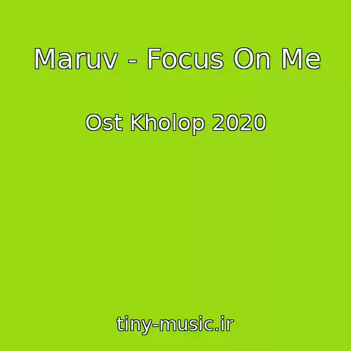 کاور آهنگ Maruv - Focus On Me از Ost Kholop 2020