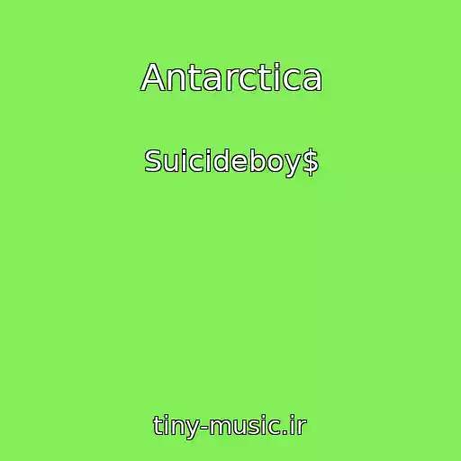 کاور آهنگ Antarctica از Suicideboy$