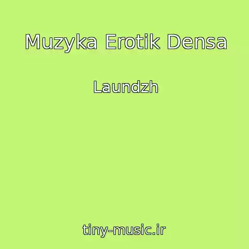 کاور آهنگ Muzyka Erotik Densa از Laundzh
